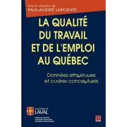La qualité du travail et de l’emploi au Québec. Données empiriques et cadres conceptuels : Chapitre 8