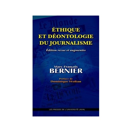 Éthique et déontologie du journalisme, de Marc-François Bernier : Avant-propos