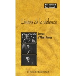 Limites de la violence. Lecture d’Albert Camus, de Yves Trottier, Marc Imbeault : Chapitre 1