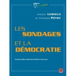 Les sondages et la démocratie. 作者： François Pétry, Vincent Lemieux : 附录
