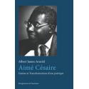 Aimé Césaire. Genèse et Transformations d’une poétique, de Arnold, Albert James : Chapter 1