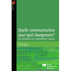 Quelle communication pour quel changement ? / Sous la direction de Ch. Agbobli / CHAPITRE 16