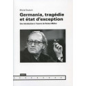 Germania, tragédie et état d’exception 作者 Michel Deutsch : 第1章