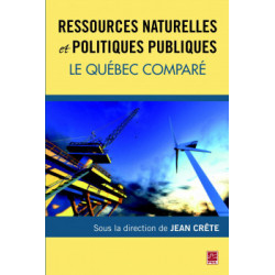 Ressources naturelles et politiques publiques. Le Québec comparé 主编：Jean Crête : 目录