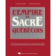 L'empire du sacré québécois de Clément Légaré et André Bougaïeff / CHAPITRE 3. PROCÉDÉS LUDIQUES