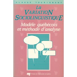 La Variation sociolinguistique de Claude Tousignant : CHAPITRE 1