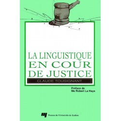 La Linguistique en cour de justice de Claude Tousignant : CHAPITRE 3