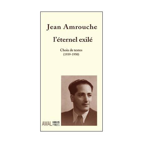 TUNISIE 1947 de Jean Amrouche