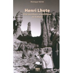 Henri Lhote - Les Missions en Tassilie (1956-1962)