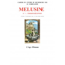 Revue Mélusine numéro 1 : Emission - Réception : 第1章