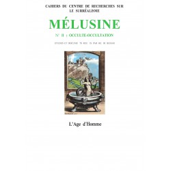 Revue du Surréalisme Mélusine numéro 2 : Occulte - Occultation : 第10章