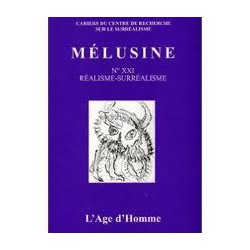 Mélusine 21 : Réalisme et surréalisme / 第1章