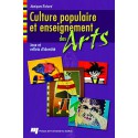 Culture populaire et enseignement des arts : jeux et reflets d'identité : 第1章