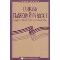 Catharsis et transformation sociale dans la théorie politique de Gramsci d’Ernst Jouthe / 摘要