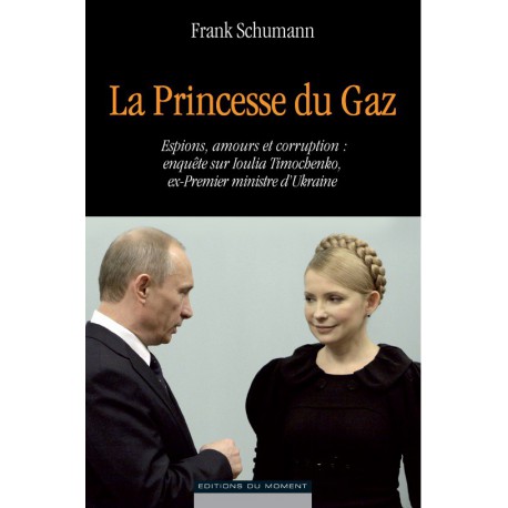 La Princesse du Gaz de Frank Schumann / CHAPITRE 1