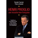 Henri Proglio une réussite bien française de Pascale Tournier et Thierry Gadault / CHAPITRE 6