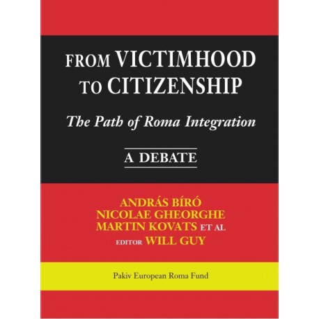 From Victimhood to Citizenship The Path of Roma Integration - Foreword