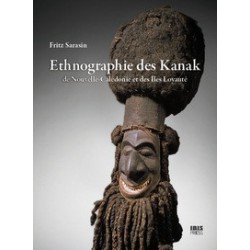 Ethnographie des Kanak de Fritz Sarasin / Introduction de la monographie