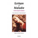 Ecriture et Maladie, sous la direction d’Arlette Bouloumié : Chapitre 4