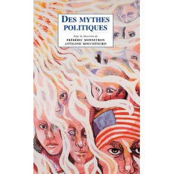 Des mythes politiques sous la direction de Frédéric Monneyron et Antigone Mouchtouris : Chapitre 6