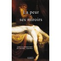 La peur et ses miroirs sous la direction de Michel Viegnes : 目录
