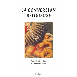 La conversion religieuse sous la direction d'Emmanuel Godo : 目录
