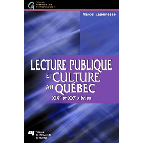 Lecture publique et culture au Québec / CHAPITRE 9