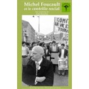 Michel Foucault et le contrôle social sous la direction d'Alain Beaulieu : Chapitre 3