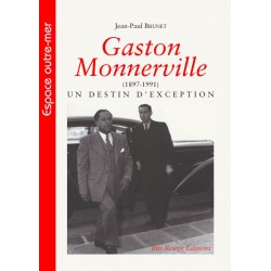 Gaston Monnerville (1897-1991) un destin d'exception de Jean-Paul Brunet : Chapitre 2