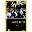 Aube dorée : le livre noir du parti nazi grec de Dimitris Psarras : 目录