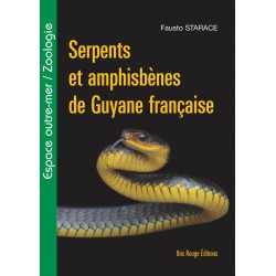 Serpents et amphisbènes de Guyane française, de Fausto Starace : 目录