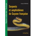 Serpents et amphisbènes de Guyane française, de Fausto Starace : Chapitre 2