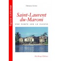 Saint-Laurent du-Maroni, une porte sur le fleuve, de Clémence Léobal : 引言