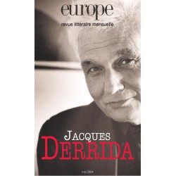 Revue Europe : Jacques Derrida : Sommaire