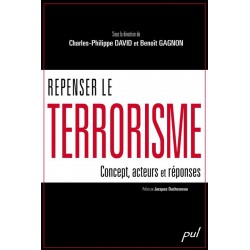 Repenser le terrorisme : concepts, acteurs et réponses : 目录