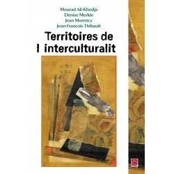 Territoires de l’interculturalité : expériences et explorations : 引言