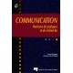 COMMUNICATION Horizons de pratiques et de recherche Sous la direction de Johanne Saint-Charles et Pierre Mongeau / CHAPITRE 5