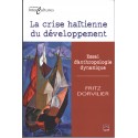 La crise haïtienne du développement. Essai d’anthropologie dynamique : 第1章