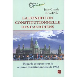 La condition constitutionnelle des Canadiens : Sommaire