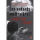 Les enfants maltraités : de l’affliction à l’espoir : Sommaire