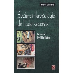 Socio-anthropologie de l’adolescence de Jocelyn Lachance : 引言