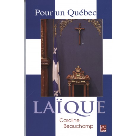 Pour un Québec laïque, de Caroline Beauchamp : Contents