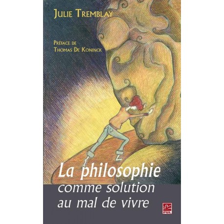 La philosophie comme solution au mal de vivre, de Julie Tremblay sur artelittera.com