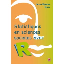 Statistiques en sciences humaines avec R. 2e édition, de Jean-Herman Guay : 目录