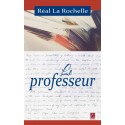 Le professeur, de Réal La Rochelle : 第2章