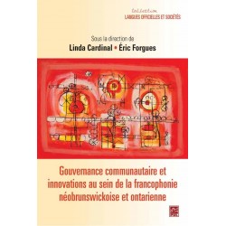 Gouvernance communautaire et innovations au sein de la francophonie néobrunswickoise et ontarienne : 第2章