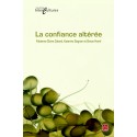 La confiance altérée, (ss. dir. de) Fabienne Claire Caland, Katerine Gagnon et Simon Harel : 目录