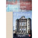 Le paysage entre art et politique, (ss. dir.) Guy Mercier et Suzanne Paquet : 目录