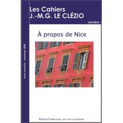 artelittera_ Les cahiers J.-M.G. Le Clézio n°1 : A propos de Nice