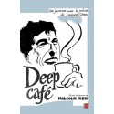Deep Café. Une jeunesse avec la poésie de Leonard Cohen :目录